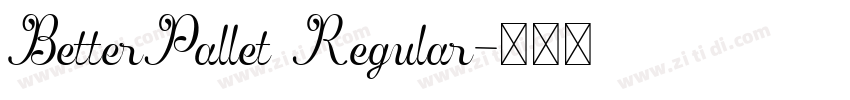 BetterPallet Regular字体转换